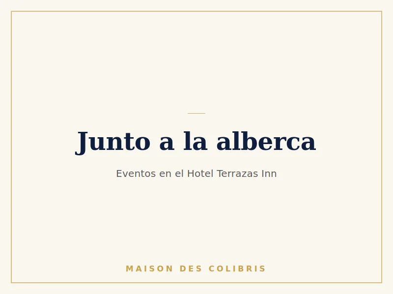 Eventos junto a la alberca en el Hotel Terrazas Inn, Oaxtepec